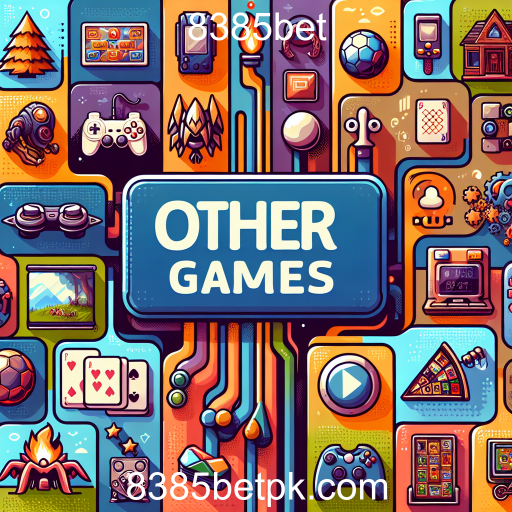 Explorando a Categoria de Outros Jogos em 8385bet